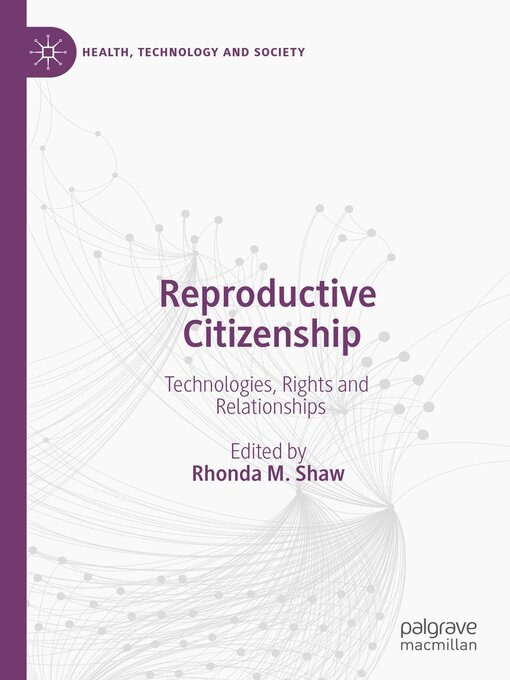 Title details for Reproductive Citizenship by Rhonda M. Shaw - Available